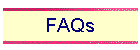 FAQs