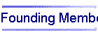 Founding Members