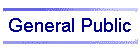 General Public