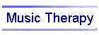 Music Therapy