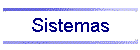 Sistemas